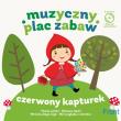 Czerwony kapturek. Autor: Opracowanie zbiorowe. Dadada.pl Okładka książki Czerwony kapturek