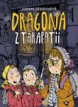 DRAGONA Z TARAPATII. Autor: Wachowiak Joanna. Dadada.pl Okładka książki DRAGONA Z TARAPATII