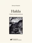 Okładka książki Hałda. O śląskiej wyobraźni symbolicznej