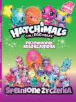 Okładka książki Hatchimals. Przewodnik kolekcjonera T.4