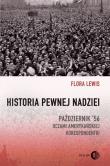 Historia pewnej nadziei. Autor: Lewis Flora. Dadada.pl Okładka książki Historia pewnej nadziei