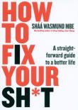 Okładka książki How to Fix Your Sh*t
