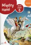 J.Polski SP 5 Między Nami ćw. wersja B GWO. Autor: Murdzek Anna. Dadada.pl Okładka książki J.Polski SP 5 Między Nami ćw. wersja B GWO