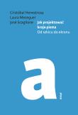 JAK PROJEKTOWAĆ KROJE PISMA OD SZKICU DO EKRANU. Autor: Henestrosa Cristobal, Meseguer Laura, Scaglione Jose. Dadada.pl Okładka książki JAK PROJEKTOWAĆ KROJE PISMA OD SZKICU DO EKRANU