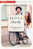 Jedna chwila. Autor: Beata Anna Dąbrowska. Dadada.pl Okładka książki Jedna chwila