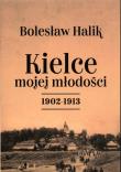 Okładka książki Kielce mojej młodości