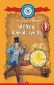 Klub Podróżnika T.5 W 80 dni dookoła świata. Autor: Juliusz Verne. Dadada.pl Okładka książki Klub Podróżnika T.5 W 80 dni dookoła świata