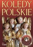 Kolędy polskie + CD. Autor: Antologia. Dadada.pl Okładka książki Kolędy polskie + CD