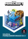 KOLEKCJA PODRĘCZNIKÓW GRACZA CZĘŚĆ 2 MINECRAFT. Autor: Milton Stephanie, Alex Wiltshire, Craig Jelley. Dadada.pl Okładka książki KOLEKCJA PODRĘCZNIKÓW GRACZA CZĘŚĆ 2 MINECRAFT