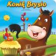 KONIK BRYSIO. Autor: Kaliska Zofia, Ernest Błędowski. Dadada.pl Okładka książki KONIK BRYSIO