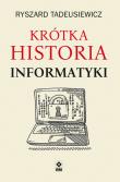 Okładka książki Krótka historia informatyki