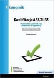 Kwalifikacja A.35/AU.35 w.2019 EKONOMIK. Autor: Piasecka Wioletta. Dadada.pl Okładka książki Kwalifikacja A.35/AU.35 w.2019 EKONOMIK