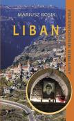 Liban. Autor: ks. Mariusz Rosik. Dadada.pl Okładka książki Liban
