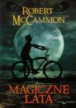 Okładka książki Magiczne lata - Robert Mccammon