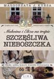 MALWINA I ELIZA NA TROPIE SZCZĘŚLIWA NIEBOSZCZKA. Autor: Małgorzata J. Kursa. Dadada.pl Okładka książki MALWINA I ELIZA NA TROPIE SZCZĘŚLIWA NIEBOSZCZKA