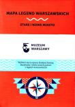 Mapa legend warszawskich / Muzeum Warszawy. Autor: Opracowanie zbiorowe. Dadada.pl Okładka książki Mapa legend warszawskich / Muzeum Warszawy