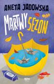 Martwy sezon. Autor: Jadowska Aneta. Dadada.pl Okładka książki Martwy sezon