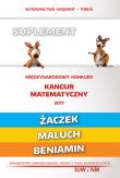Matematyka z wesołym kangurem - Suplement 2017(Żaczek/Maluch/Beniamin). Autor: praca zbiorowa. Dadada.pl Okładka książki Matematyka z wesołym kangurem - Suplement 2017(Żaczek/Maluch/Beniamin)