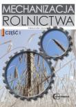 Mechanizacja Rolnictwa cz.1 HORTPRESS. Autor: Aleksander Lisowski. Dadada.pl Okładka książki Mechanizacja Rolnictwa cz.1 HORTPRESS