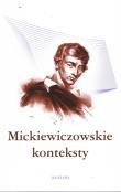 Okładka książki Mickiewiczowskie konteksty