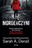 MORDERCZYNI WYD. KIESZONKOWE. Autor: A. Denzil Sarah. Dadada.pl Okładka książki MORDERCZYNI WYD. KIESZONKOWE