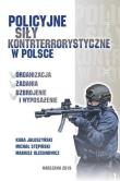 Okładka książki Policyjne siły kontrterrorystyczne w Polsce