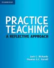 Practice Teaching. Autor: Jack C. Richards and Carlos Barbisan, Farrell Thomas S. C.. Dadada.pl Okładka książki Practice Teaching