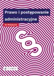 PRAWO I POSTĘPOWANIE ADMINISTRACYJNE W PIGUŁCE. Autor: Opracowanie zbiorowe. Dadada.pl Okładka książki PRAWO I POSTĘPOWANIE ADMINISTRACYJNE W PIGUŁCE