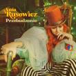 PRZEBUDZENIE ANIA RUSOWICZ. Autor: Ania Rusowicz. Dadada.pl Okładka książki PRZEBUDZENIE ANIA RUSOWICZ