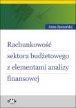 Okładka książki Rachunkowość sektora budżetowego z elementami analizy finansowej