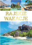 RAJSKIE WAKACJE. Autor: Opracowanie zbiorowe. Dadada.pl Okładka książki RAJSKIE WAKACJE