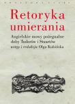 Retoryka umierania. Wydawca: Słowo/obraz/terytoria. Dadada.pl Opakowanie Retoryka umierania