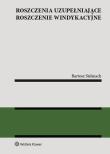 Okładka książki Roszczenia uzupełniające roszczenie windykacyjne