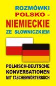 Rozmówki polsko-niemieckie ze słowniczkiem. Autor:   Praca zbiorowa. Dadada.pl Okładka książki Rozmówki polsko-niemieckie ze słowniczkiem