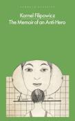 Okładka książki The Memoir of an Anti-Hero