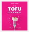 The Tofu Cookbook. Autor: Thomas Heather. Dadada.pl Okładka książki The Tofu Cookbook