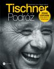 TISCHNER PODRÓŻ WYD. 2. Autor: Witold Bereś, Artur Więcek ''Baron. Dadada.pl Okładka książki TISCHNER PODRÓŻ WYD. 2