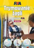 Trymowanie żagli. Podręcznik RYA. Autor: Rob Gibson. Dadada.pl Okładka książki Trymowanie żagli. Podręcznik RYA