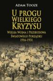 Okładka książki U PROGU WIELKIEGO KRYZYSU