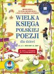 Okładka książki Wielka księga polskiej poezji dla dzieci w.2010