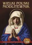 Wielki Polski Modlitewnik. Autor: Opracowanie zbiorowe. Dadada.pl Okładka książki Wielki Polski Modlitewnik