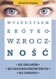 Wyleczyłem krótkowzroczność. Autor: De Angelis David. Dadada.pl Okładka książki Wyleczyłem krótkowzroczność