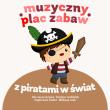 Z piratami w świat. Autor: Opracowanie zbiorowe. Dadada.pl Okładka książki Z piratami w świat