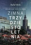 Zimna trzydziestoletnia. Autor: Rafał Woś. Dadada.pl Okładka książki Zimna trzydziestoletnia