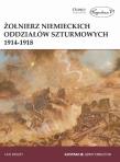 Okładka książki Żołnierz niemieckich oddziałów szturmowych 1914/18
