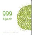 999 kijanek w.2016. Autor: Kimura Ken. Dadada.pl Okładka książki 999 kijanek w.2016