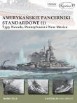 Amerykańskie pancerniki standardowe 1941-1945 (1). Autor: Mark E. Stille. Dadada.pl Okładka książki Amerykańskie pancerniki standardowe 1941-1945 (1)