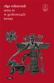 Anna In w grobowcach świata. Autor: Olga Tokarczuk. Dadada.pl Okładka książki Anna In w grobowcach świata