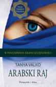 Arabski raj DL. Autor: Tanya Valko. Dadada.pl Okładka książki Arabski raj DL