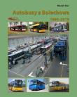 Autobusy z Bolechowa 1996-2018. Autor: Marek Kucia (red.). Dadada.pl Okładka książki Autobusy z Bolechowa 1996-2018